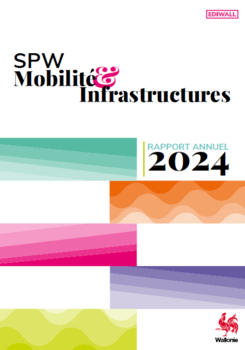 Mobilité en mouvement : découvrez les avancées 2024 du SPW Mobilité et Infrastructures
